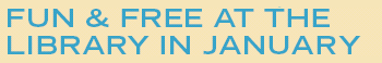 Fun & (almost all) Free at the library in october
