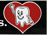 Virginia Dental Association, "Teeth are for Lovers" sticker Date: 1988 Collection: Virginia Commonwealth University, Tompkins-McCaw Library